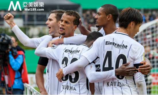 杯赛预热收获开门红 亚美娱乐前瞻法兰克福德甲新赛季